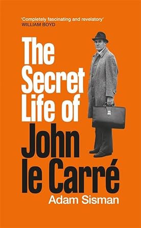 Adam Sisman talking about his acclaimed John le Carré: The Biography  – The Secret Life of John le Carré. 